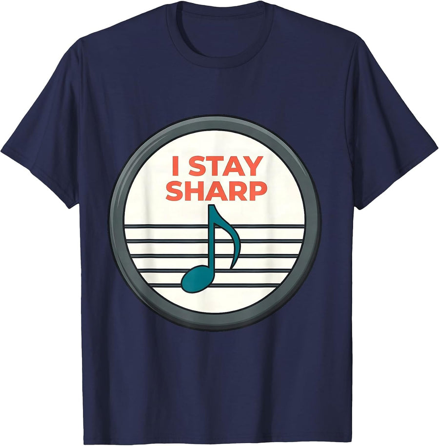 I Stay Sharp Funny Music Lover Pianist Humor T-Shirt - Navy Blue