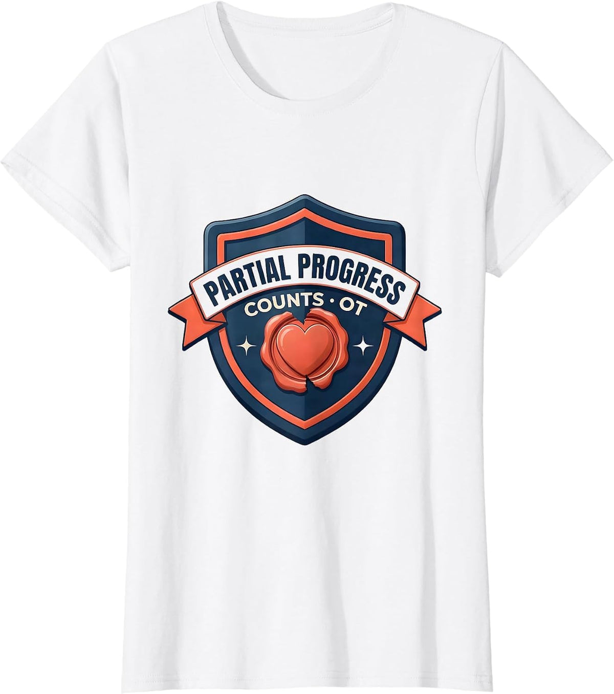 Women's Partial Progress Counts OT Therapist Valentine Candy Heart T-Shirt - White