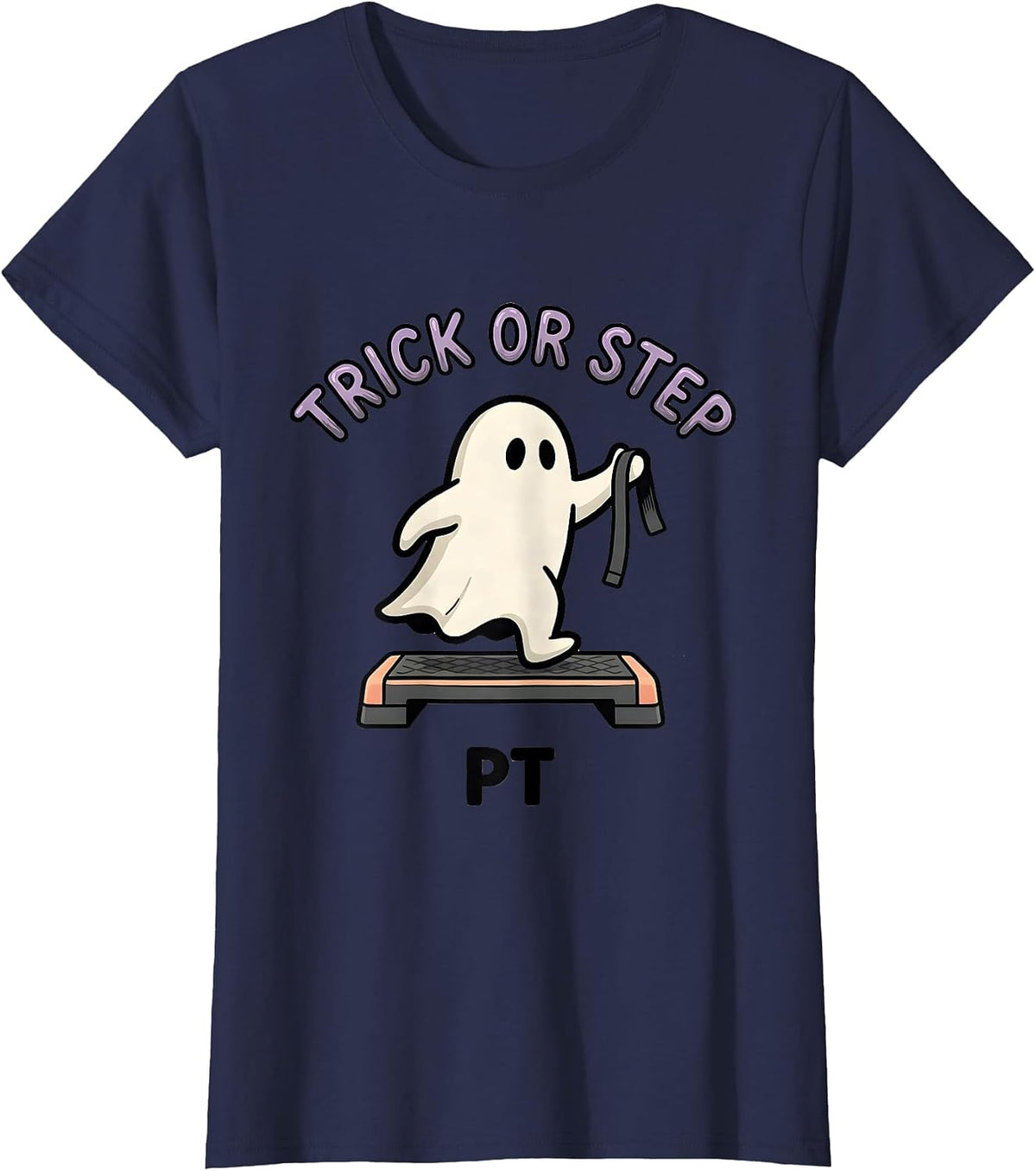 Women's Trick Or Step PT Halloween Physical Therapy Ghost Therapist T-Shirt - Navy Blue