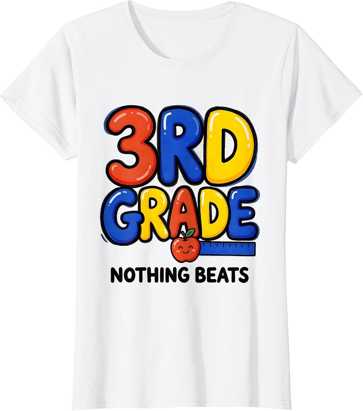 Nothing Beats 3rd Grade Funny Teacher Back To School Crew T-Shirt - White