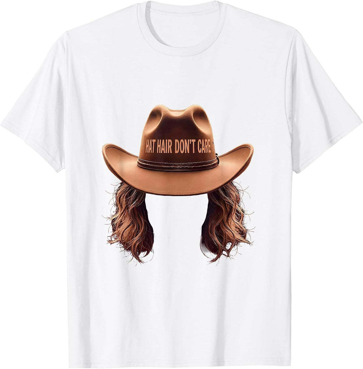 Men's Hat Hair Don't Care Cowgirl Design T-Shirt - White