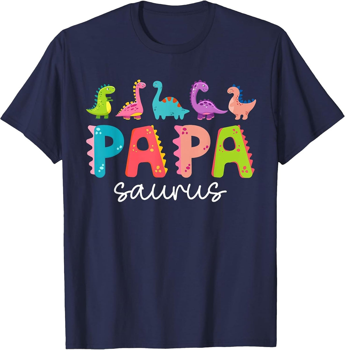 Papasaurus Dinosaur Father Funny Papa Saurus Family Matching T-Shirt - Navy Blue