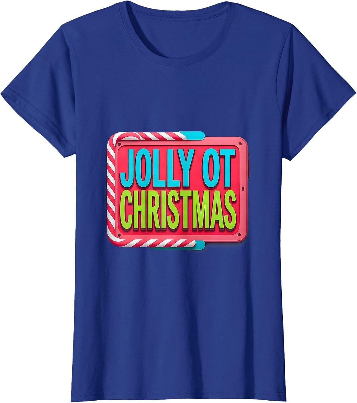Women's Jolly OT Christmas Funny Occupational Therapy Workplace T-Shirt - Royal Blue