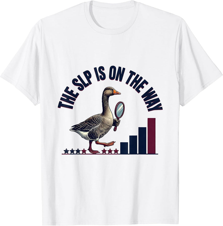 Men's The SLP Is On The Way Funny Special Education Teacher Sped T-Shirt - White