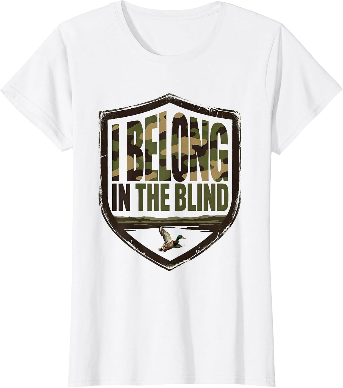 I Belong In The Blind Vintage Funny Duck Hunting Camouflage T-Shirt - White