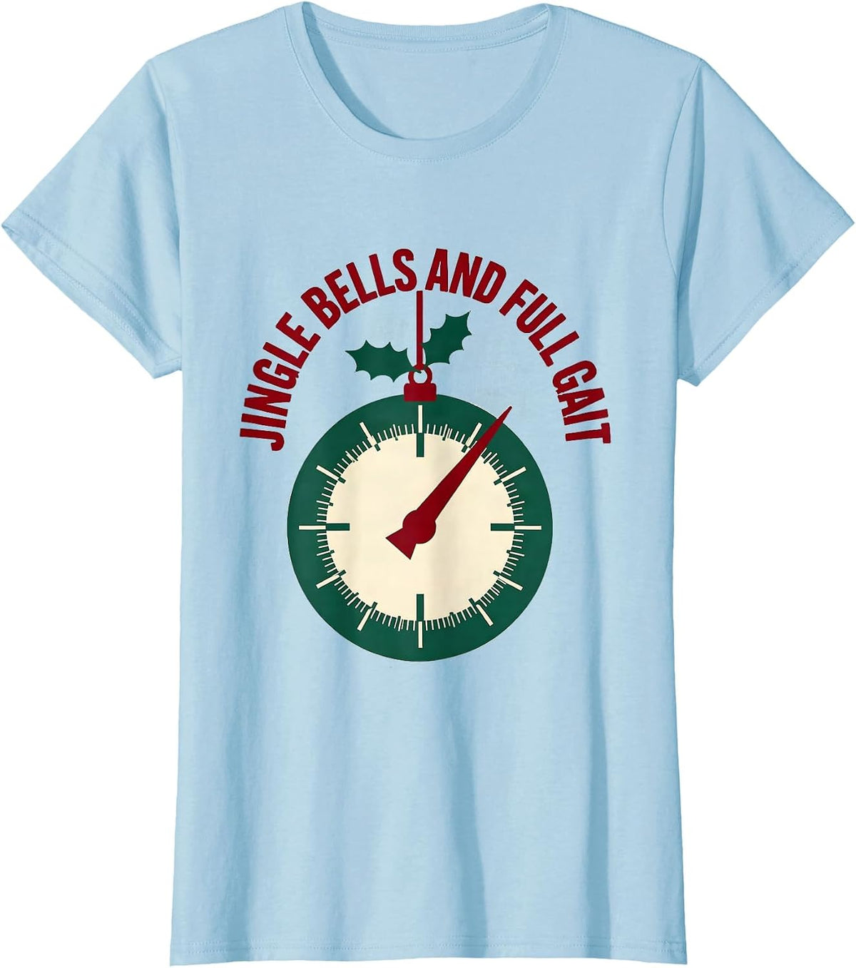 Jingle Bells And Full Gait Funny Therapy Rehab Physical T-Shirt - Baby Blue