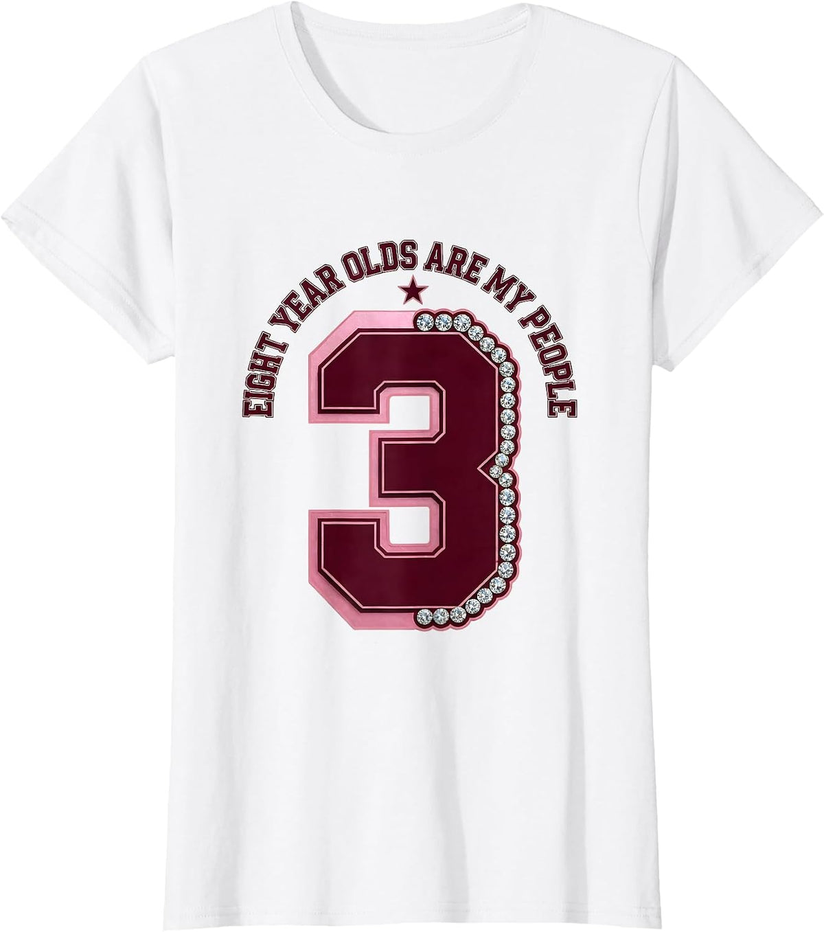 Women's Eight Year Olds Are My People Third Grade Teacher T-Shirt - White