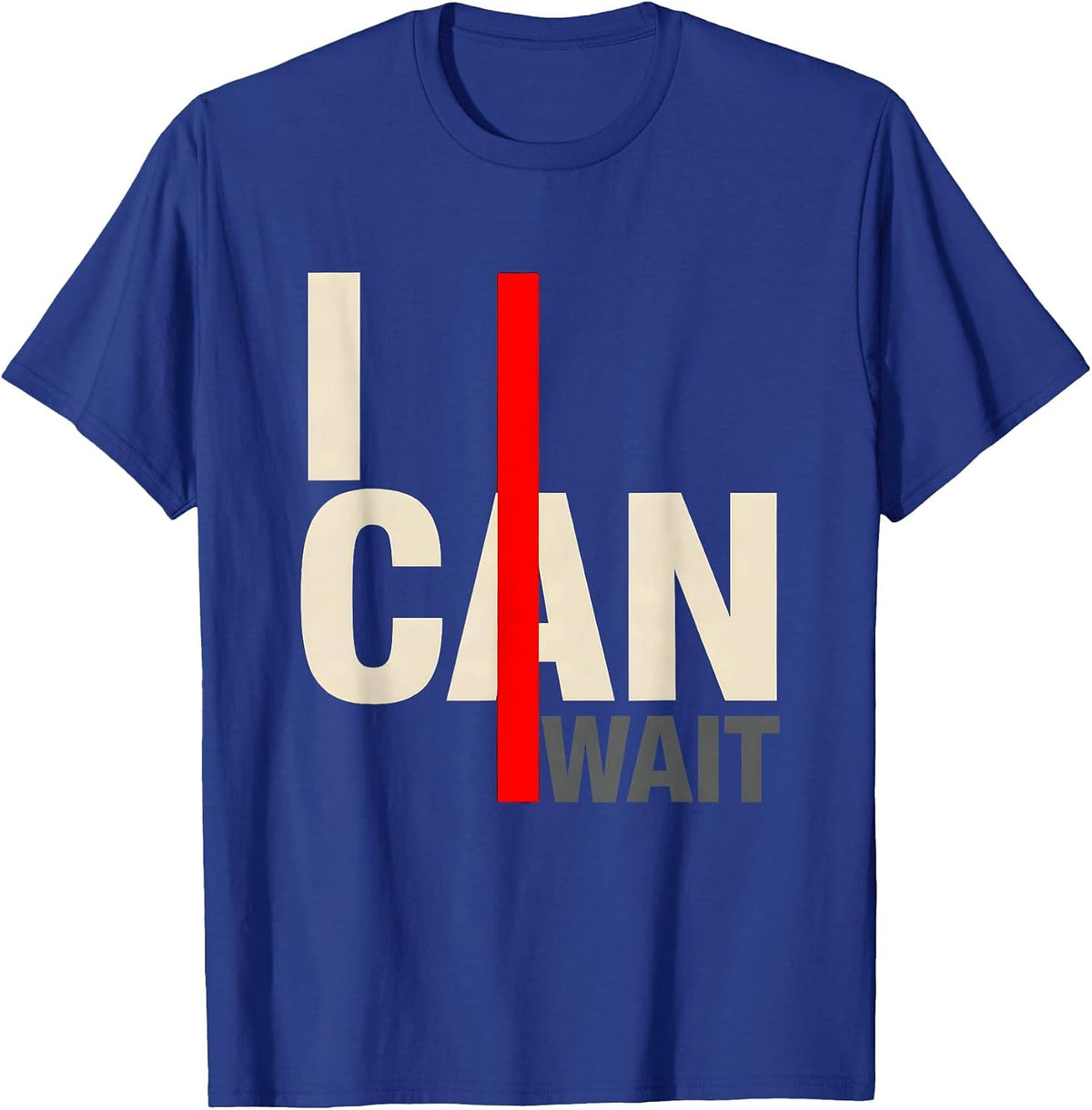 I Can Wait Funny Sarcastic Teacher Back To School T-Shirt - Royal Blue