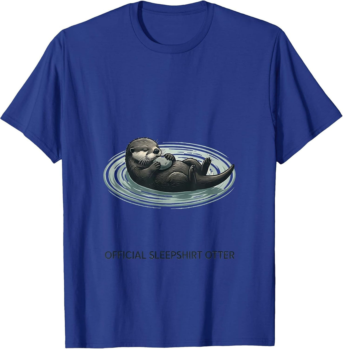 Official Sleepshirt Otter Funny Animal Lover Pajama T-Shirt - Royal Blue
