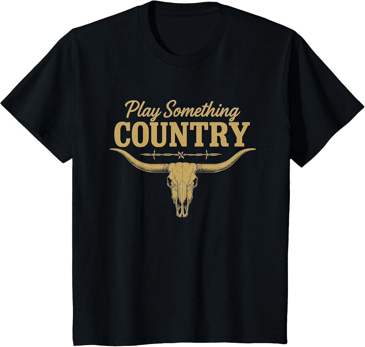 Play Something Country Music Bull Skull Southern Western T-Shirt - Black