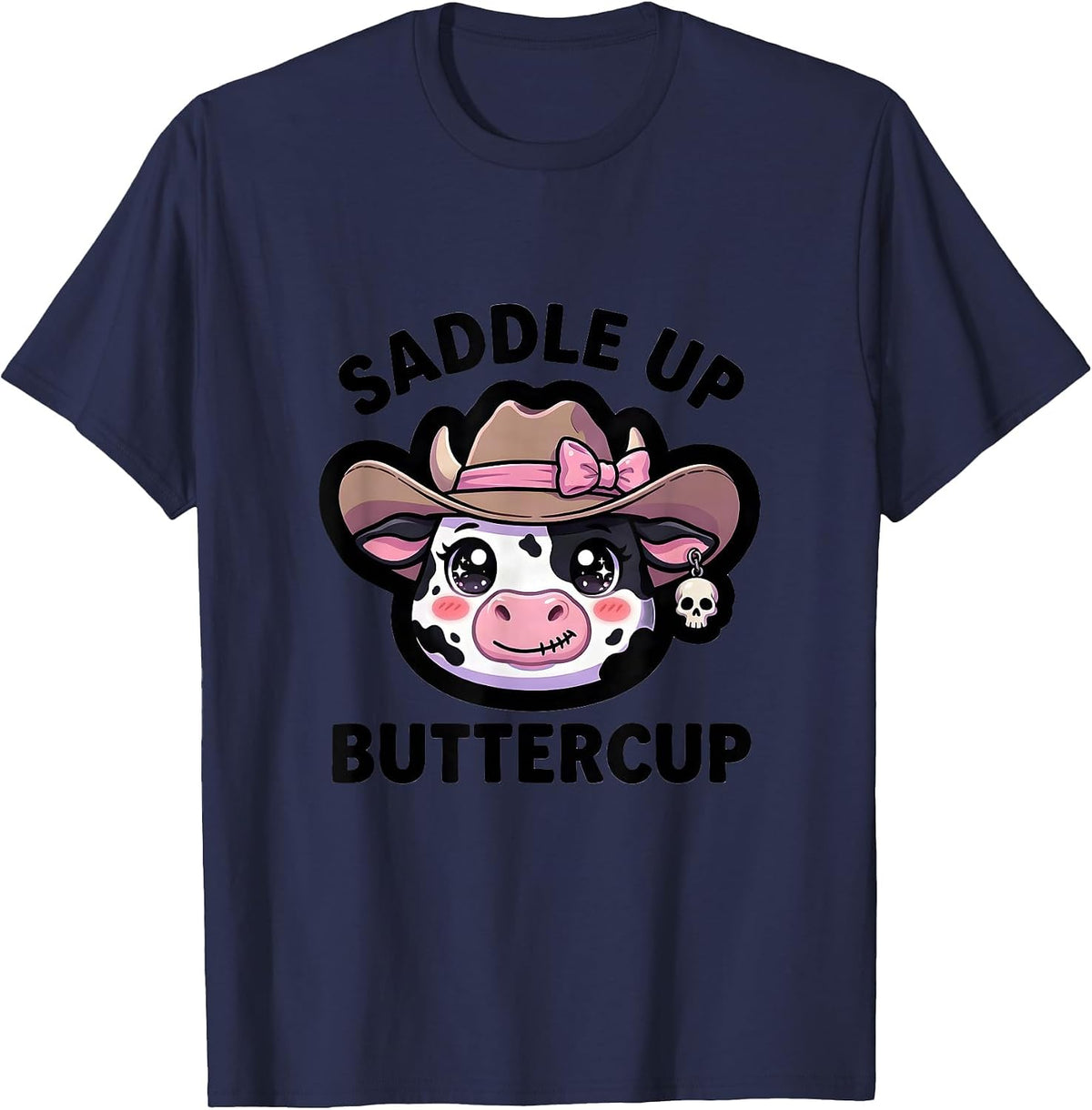 Saddle Up Buttercup Cowgirl Graphic Design T-Shirt - Navy Blue