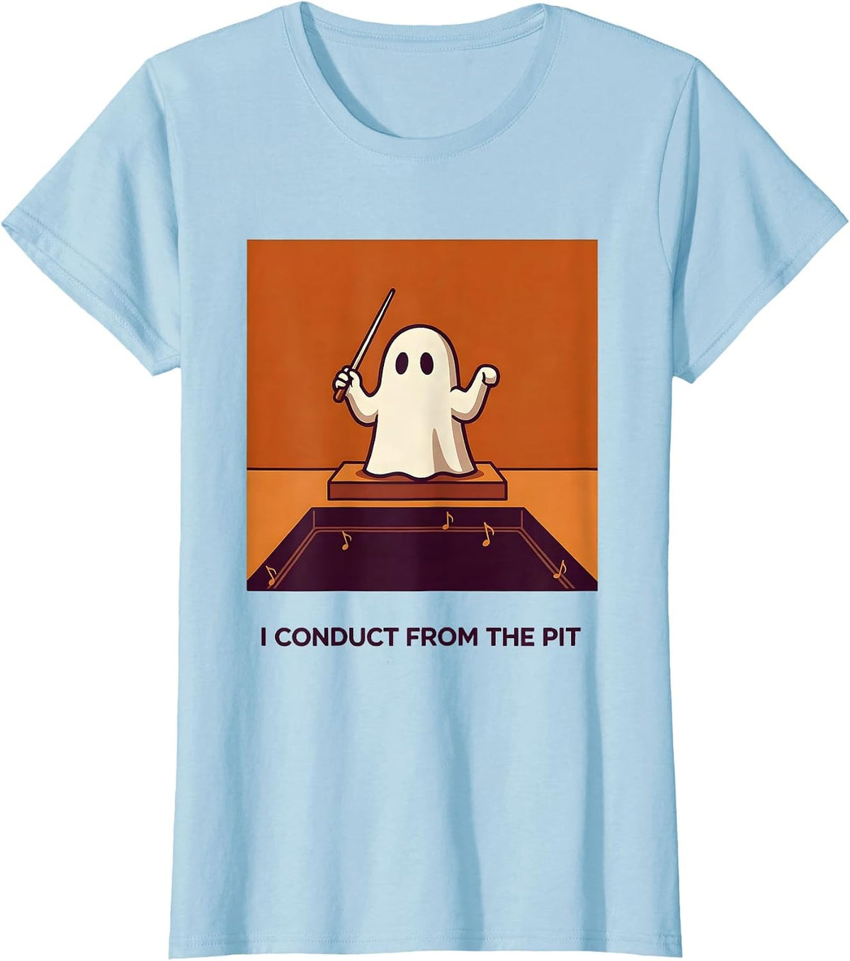 I Conduct From The Pit Funny Ghost Music Teacher Halloween T-Shirt - Baby Blue