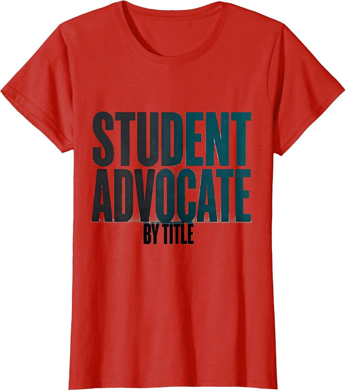 Student Advocate By Title Special Education Teacher Autism T-Shirt - Red
