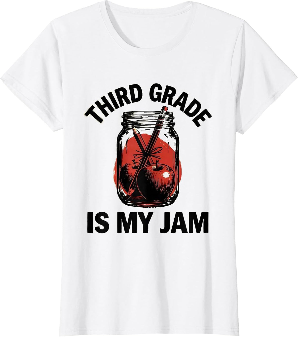 Third Grade Is My Jam Teacher Design T-Shirt - White