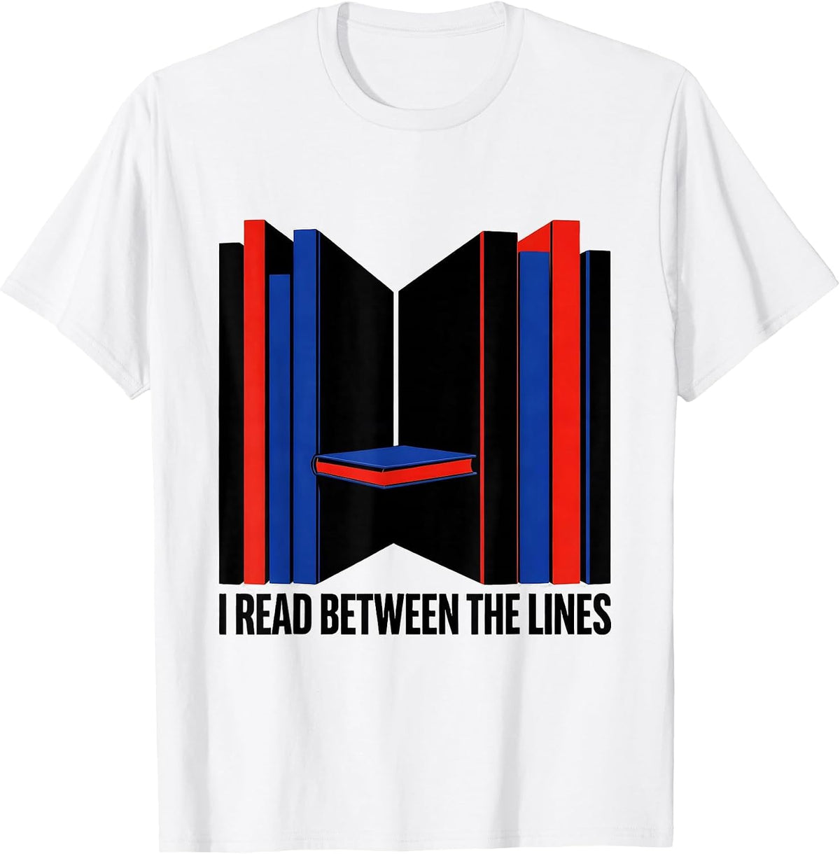 Men's I Read Between The Lines Geometric Bookworm Reader Gift T-Shirt - White