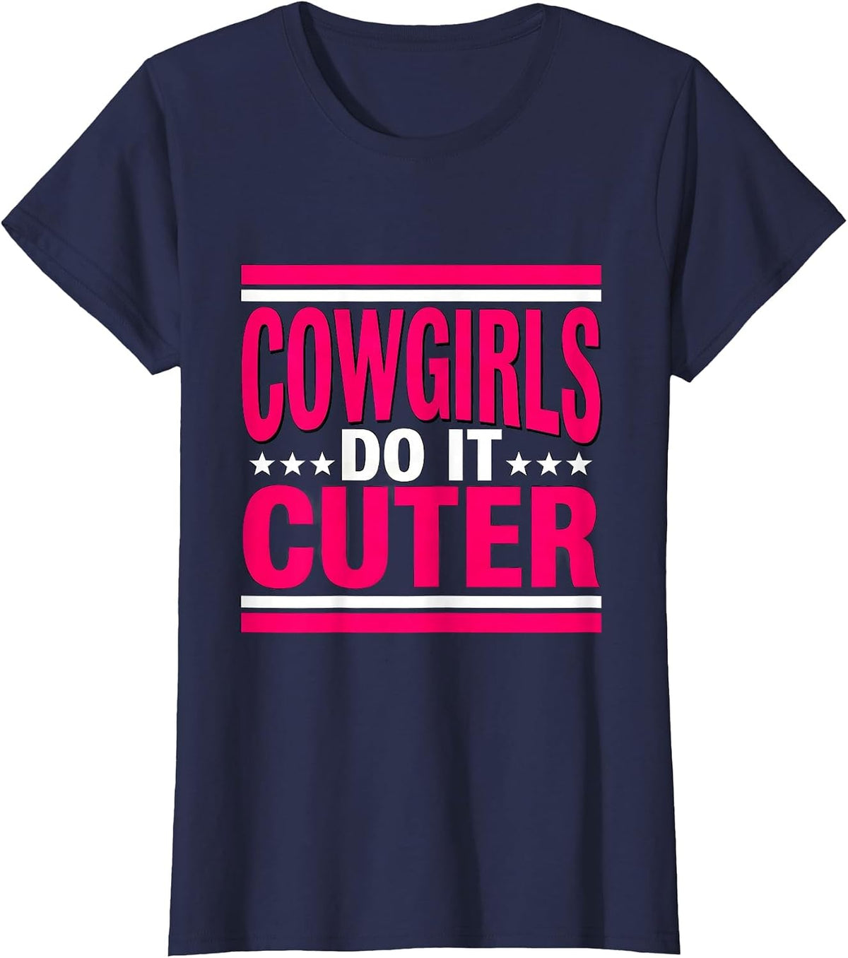 Women's Cowgirls Do It Cuter Pink Western Design T-Shirt - Navy Blue