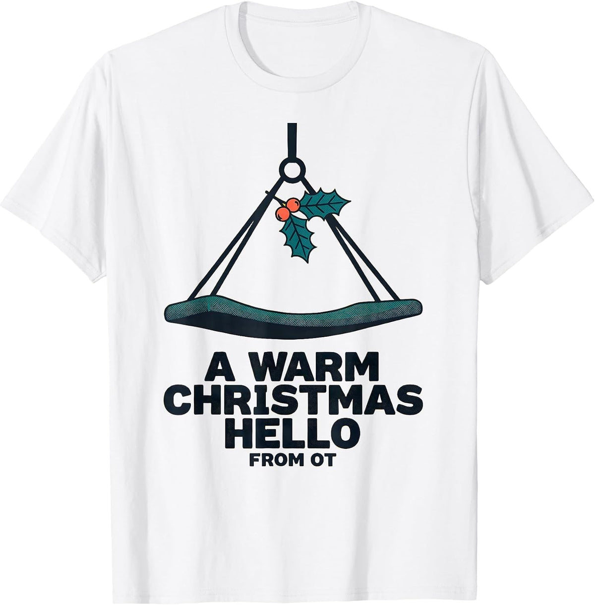 Men's A Warm Christmas Hello From OT Midcentury Modern T-Shirt - White