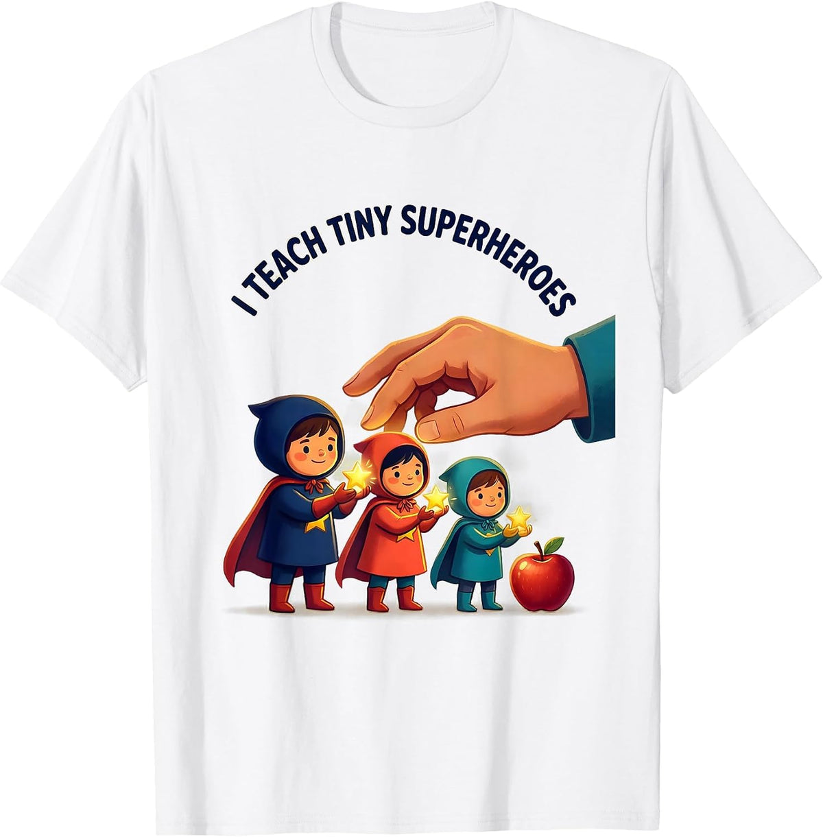 I Teach Tiny Superheroes Funny Teacher Gift Elementary T-Shirt - White