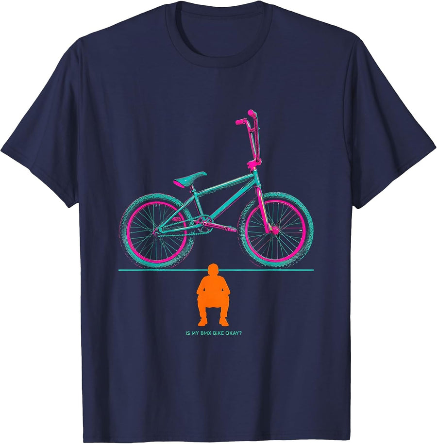 Is My BMX Bike Okay? Funny Biker Motocross Rider Gift T-Shirt - Navy Blue