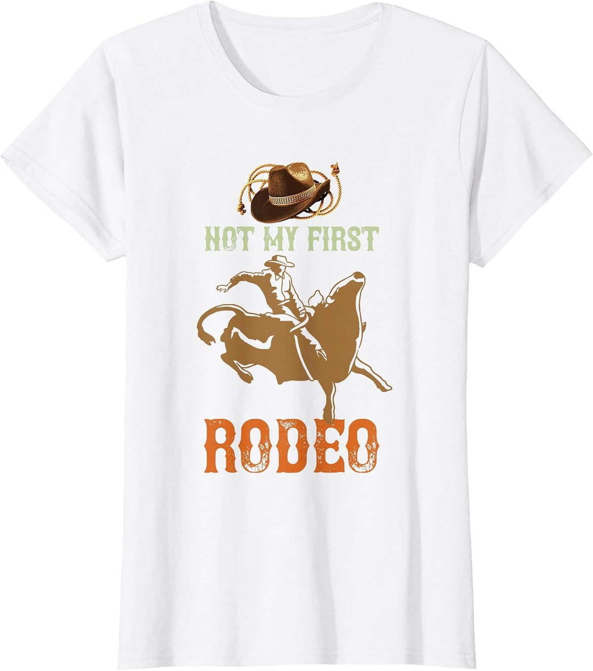 Not My First Rodeo Cowboy Bull Rider Western Bull Riding T-Shirt - White