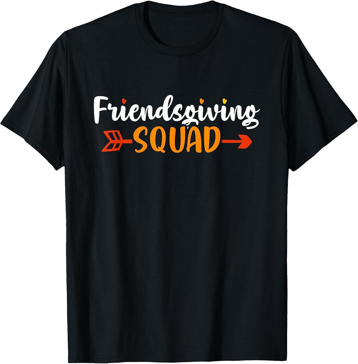 Friendsgiving Squad | Funny Thanksgiving Friendship T-Shirt - Black