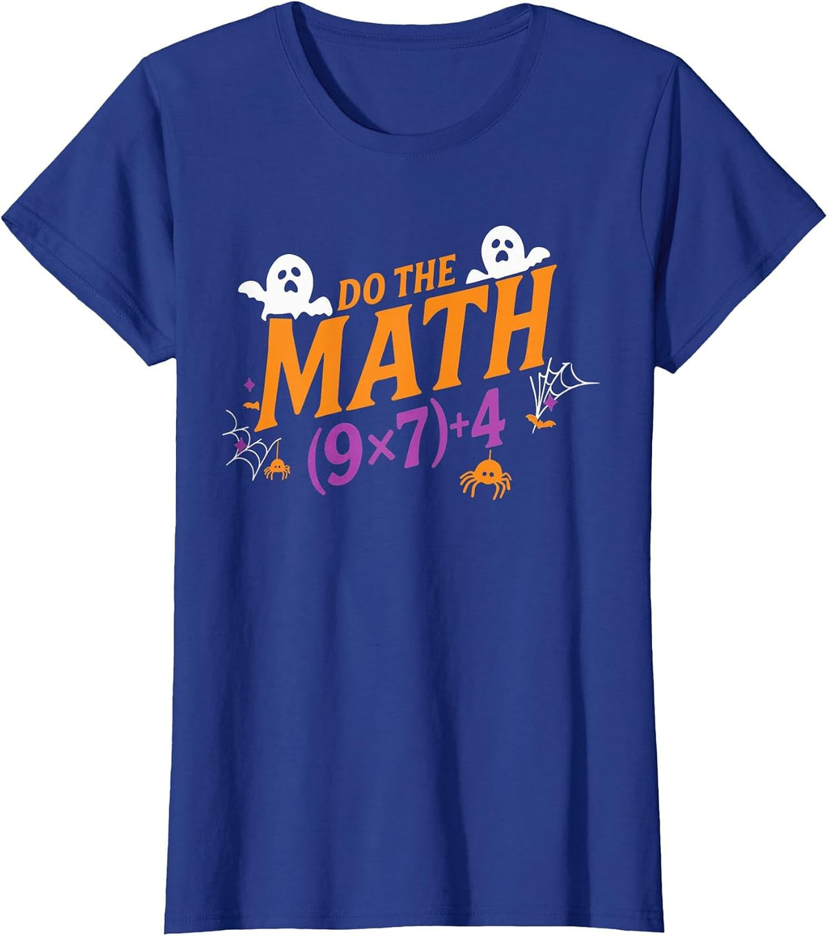Do The Math 67 Meme PEMDAS Elementary Haunted Math Halloween T-Shirt - Royal Blue