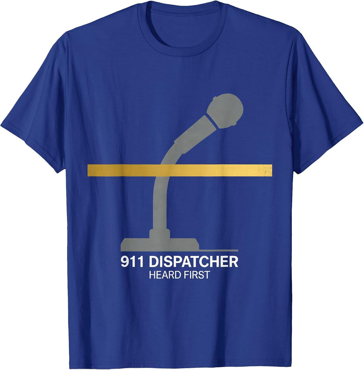 Men's 911 Dispatcher Heard First Thin Gold Line Tribute T-Shirt - Royal Blue