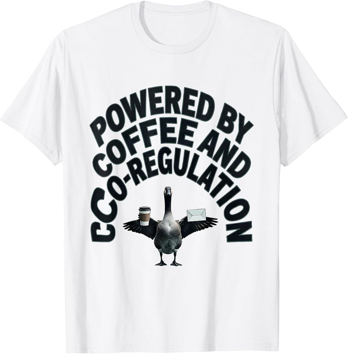 Men's Powered By Coffee And Co-Regulation Funny Mental Health T-Shirt - White