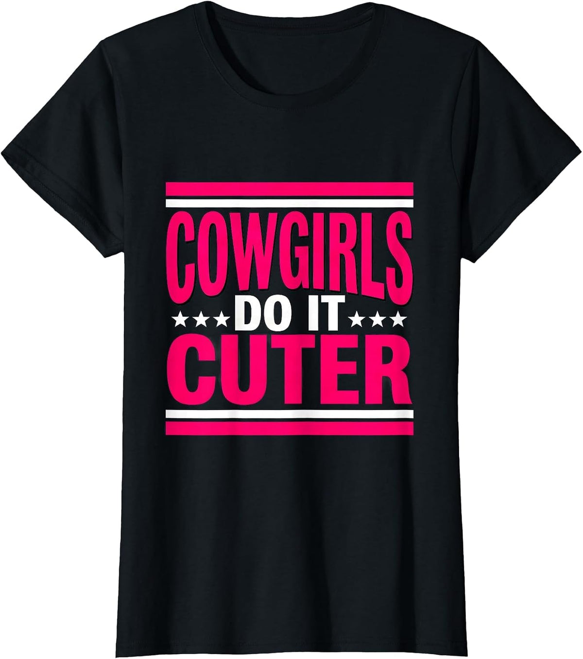 Women's Cowgirls Do It Cuter Pink Western Design T-Shirt - Black