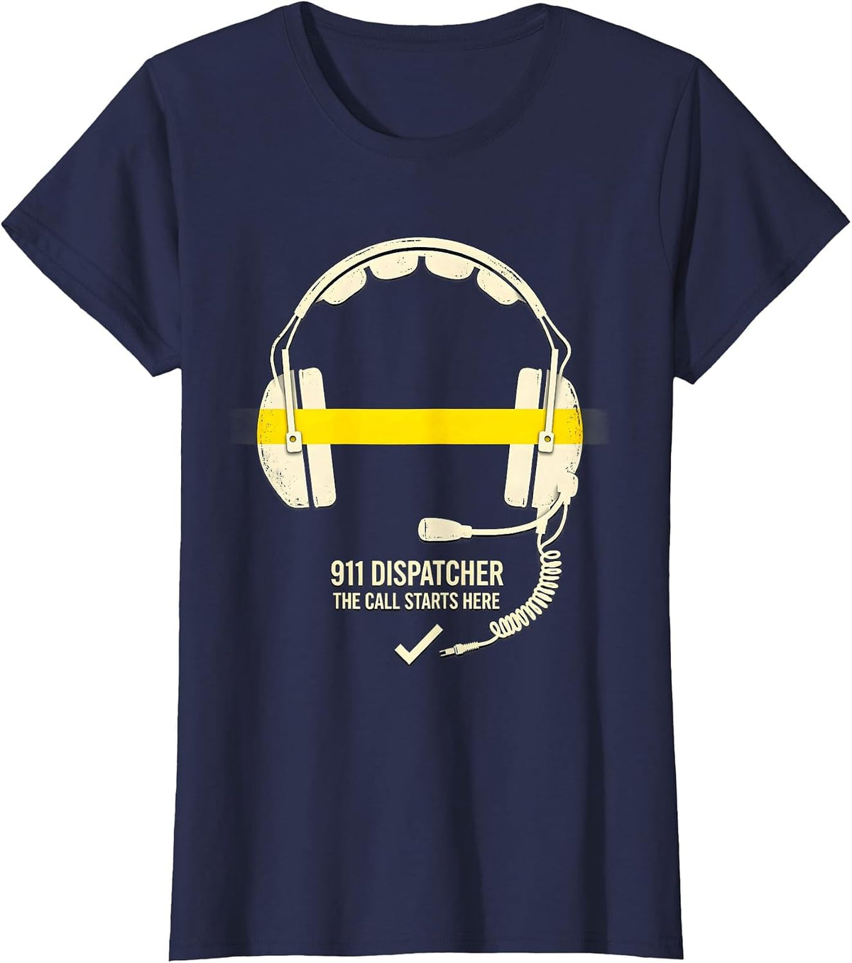 Women's 911 Dispatcher The Call Starts Here Stencil Thin Gold Line T-Shirt - Navy Blue