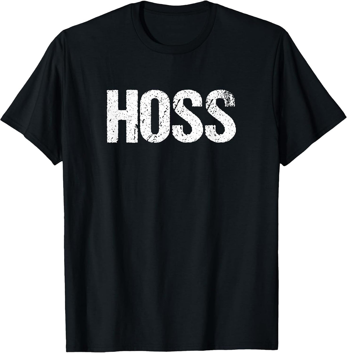 Hoss Shirt Tough Redneck Cowboy Farmer Tee T-Shirt - Black