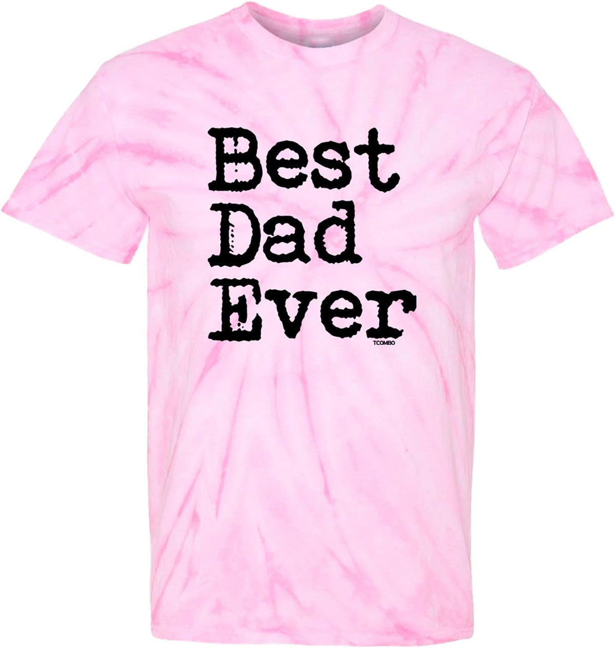 Best Dad Ever - Father's Day Papa Men's T-Shirt - Black - Pink Tie Dye