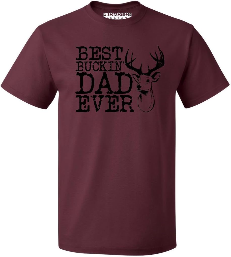 Promotion & Beyond Best Buckin' Dad Ever Men's T-Shirt - Maroon