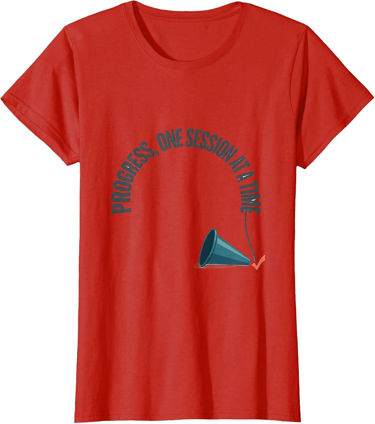 Women's Progress One Session at a Time Therapy Cone OT PT Pride T-Shirt - Red