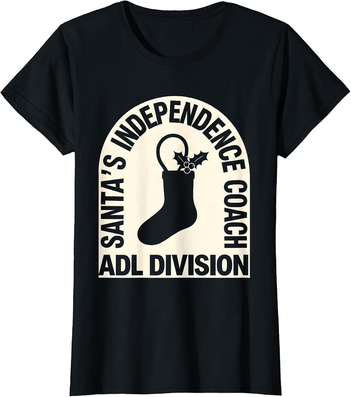 Women's Santa's Independence Coach, ADL Division Occupational T-Shirt - Black