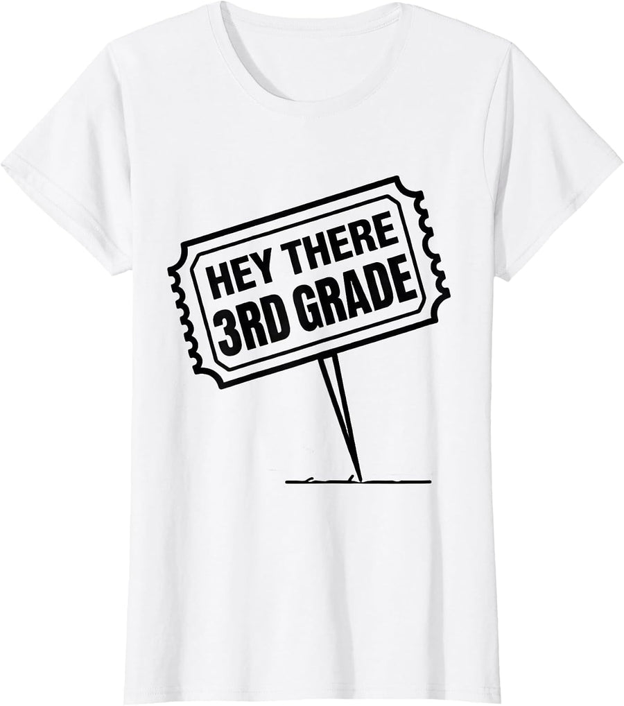 Women's Hey There, 3rd Grade Funny Teacher Back To School Crew T-Shirt - White