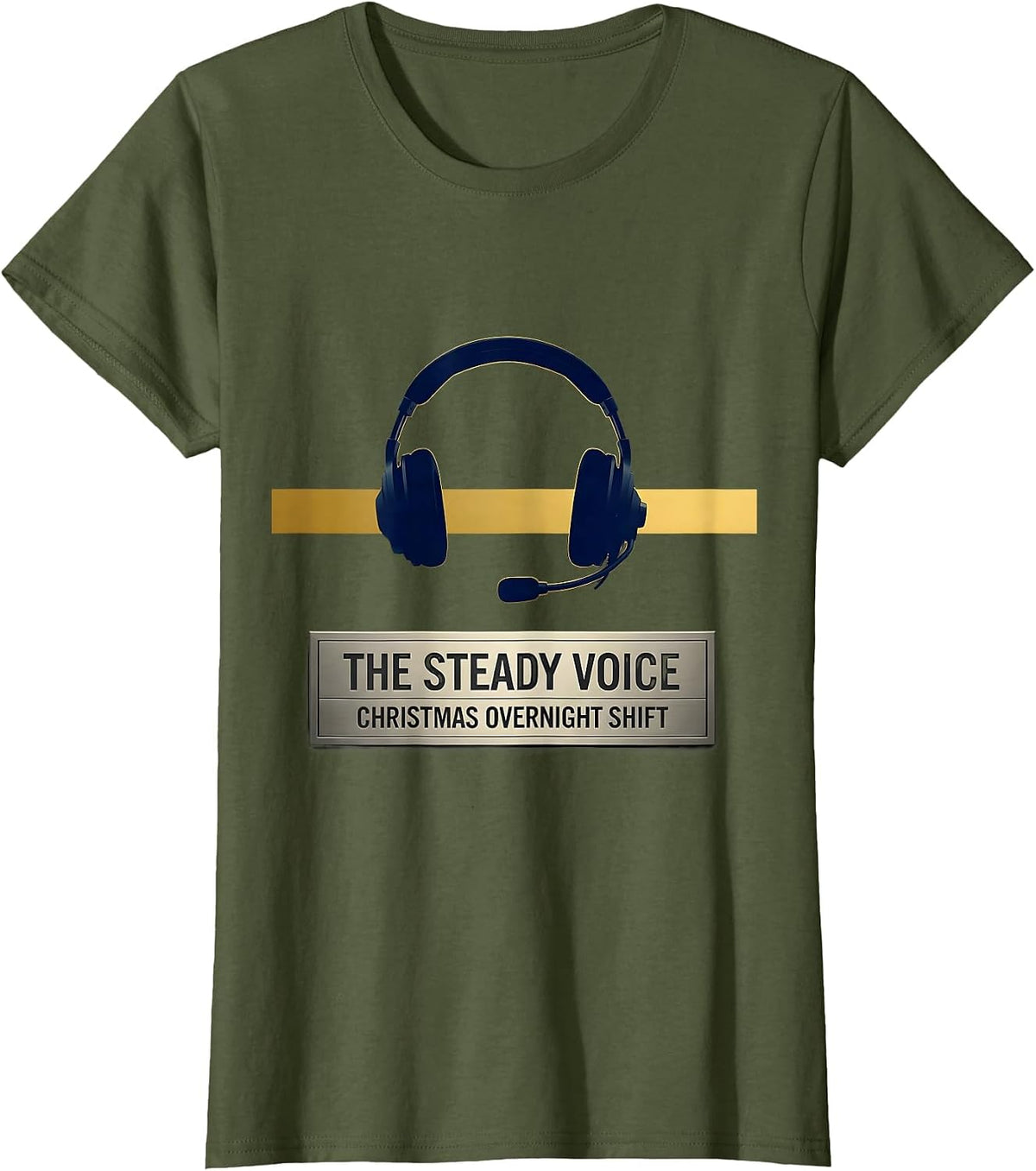 Women's The Steady Voice Christmas Overnight Shift 911 Dispatcher T-Shirt - Olive Green