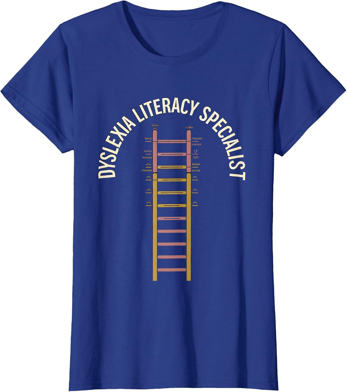 Women's Dyslexia Literacy Specialist Teacher SPED Therapist T-Shirt - Royal Blue