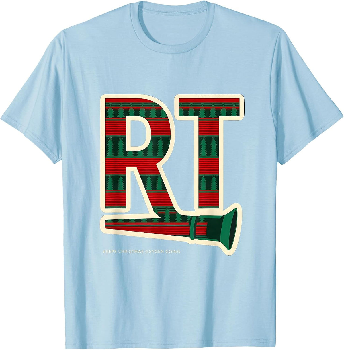 Men's RT Keeps Christmas Oxygen Going Funny Respiratory Therapist T-Shirt - Baby Blue