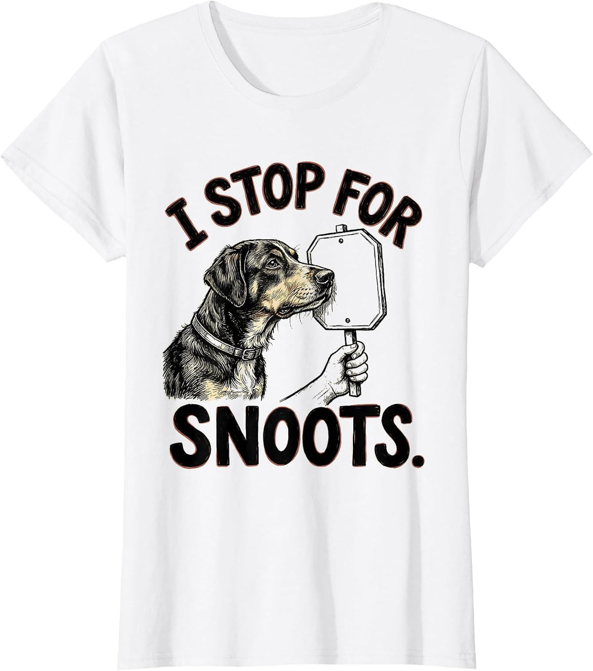 I Stop For Snoots Funny Dog Lover Pitbull Humor Gift T-Shirt - White