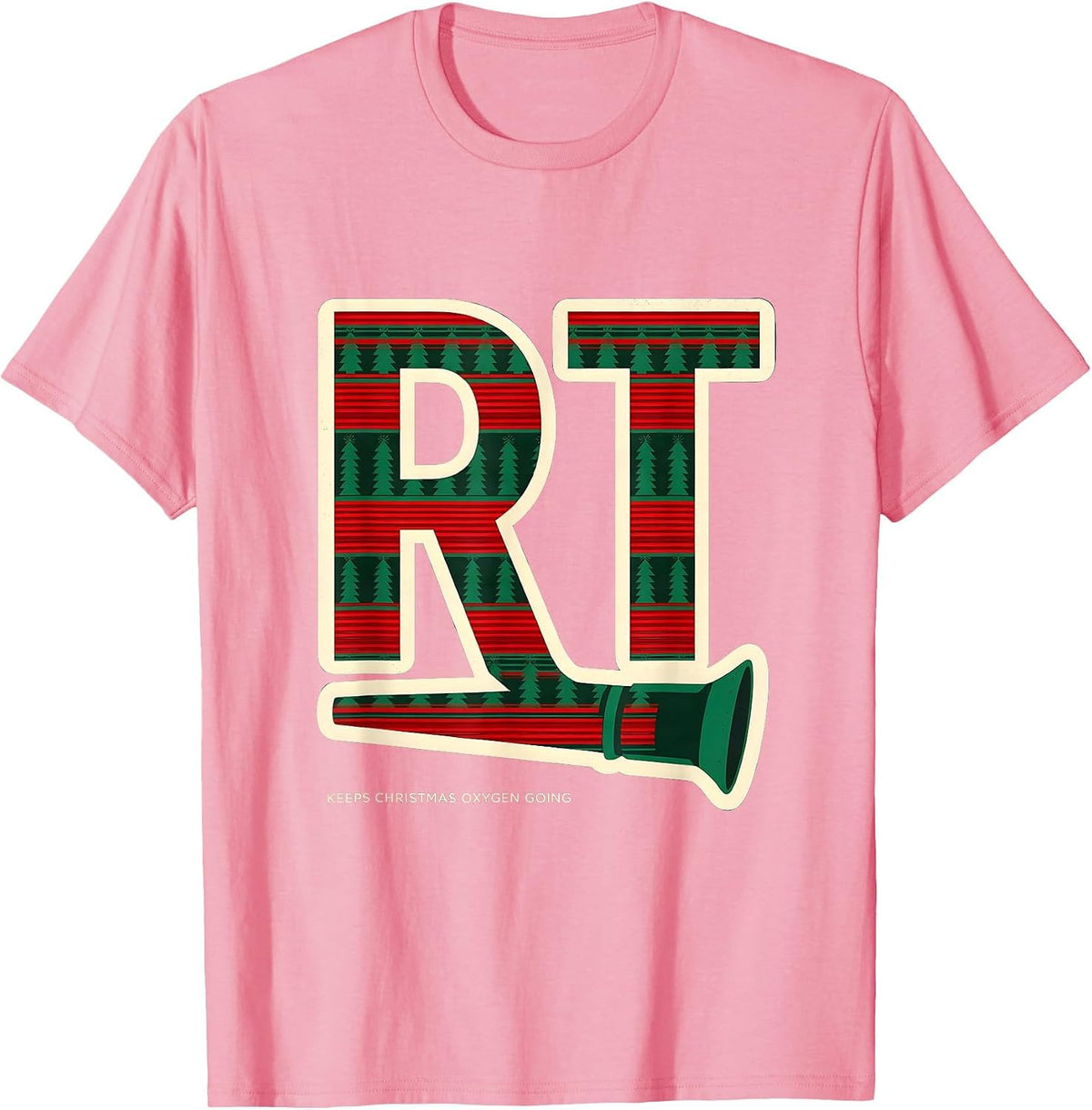 Men's RT Keeps Christmas Oxygen Going Funny Respiratory Therapist T-Shirt - Pink