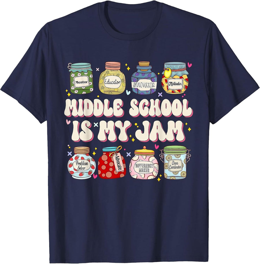 Middle School is My Jam Student Teacher Appreciation T-Shirt - Navy Blue