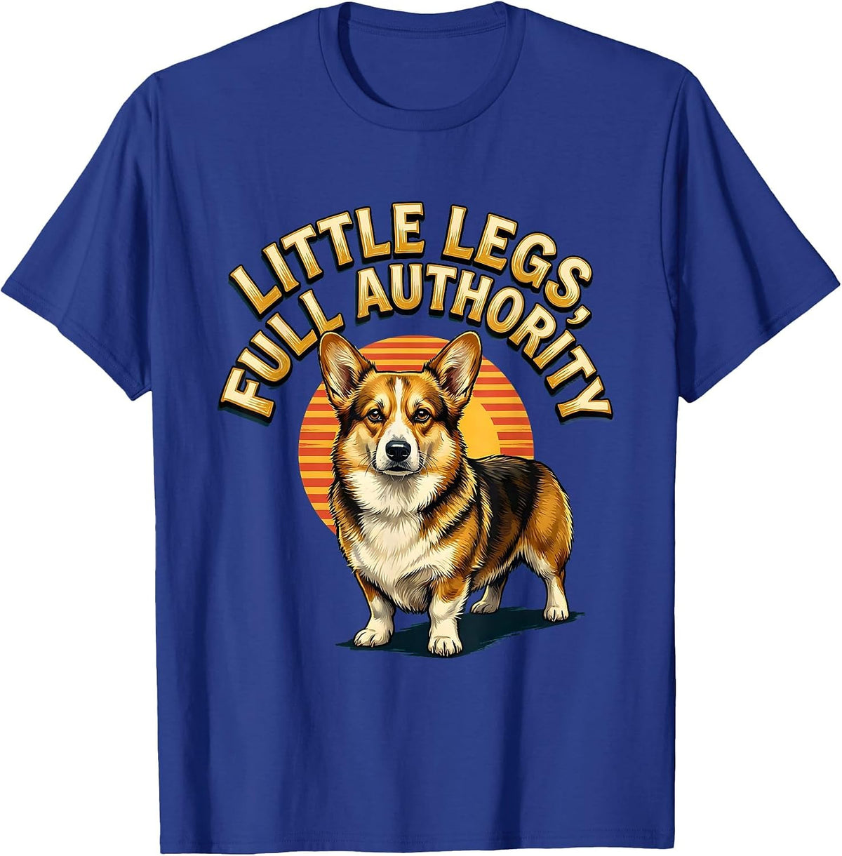 Men's Little Legs, Full Authority Funny Corgi Dog Owner Retro T-Shirt - Royal Blue