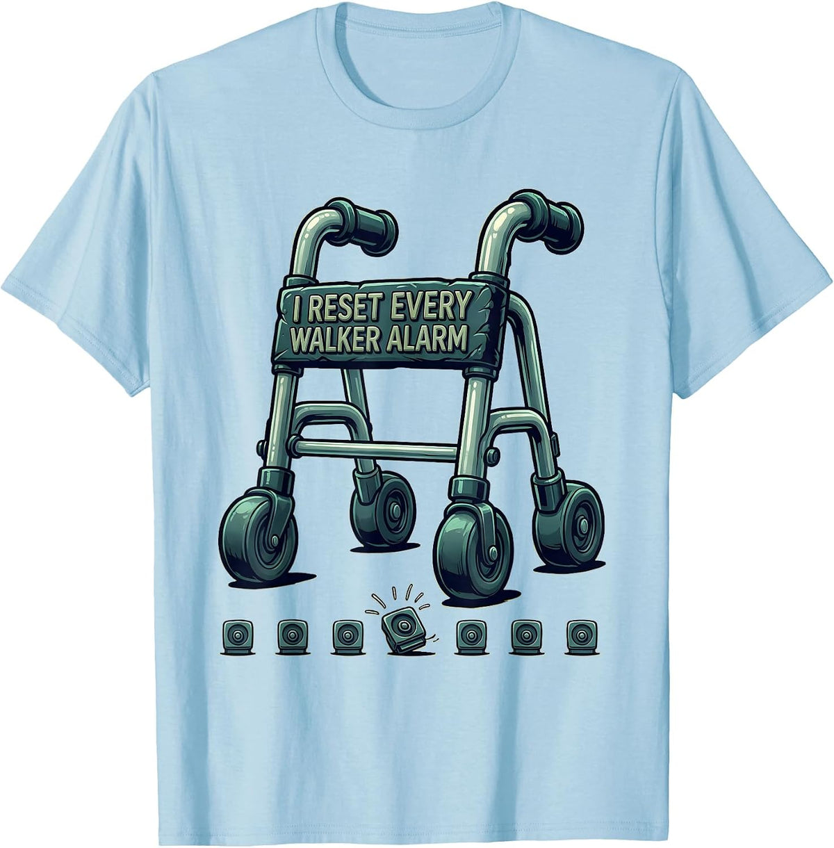 Men's I Reset Every Walker Alarm Funny Physical Therapist PT OT T-Shirt - Baby Blue