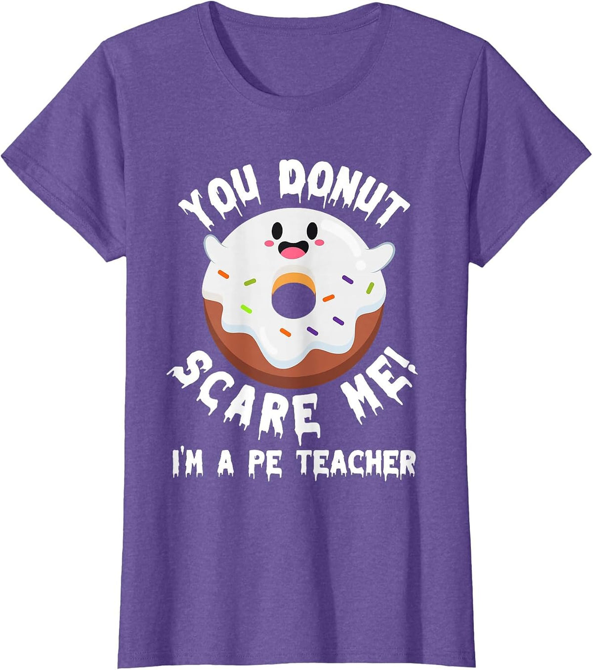 PHYS Ed Teacher Halloween Donut PE Teacher Elementary School T-Shirt - Purple Heather