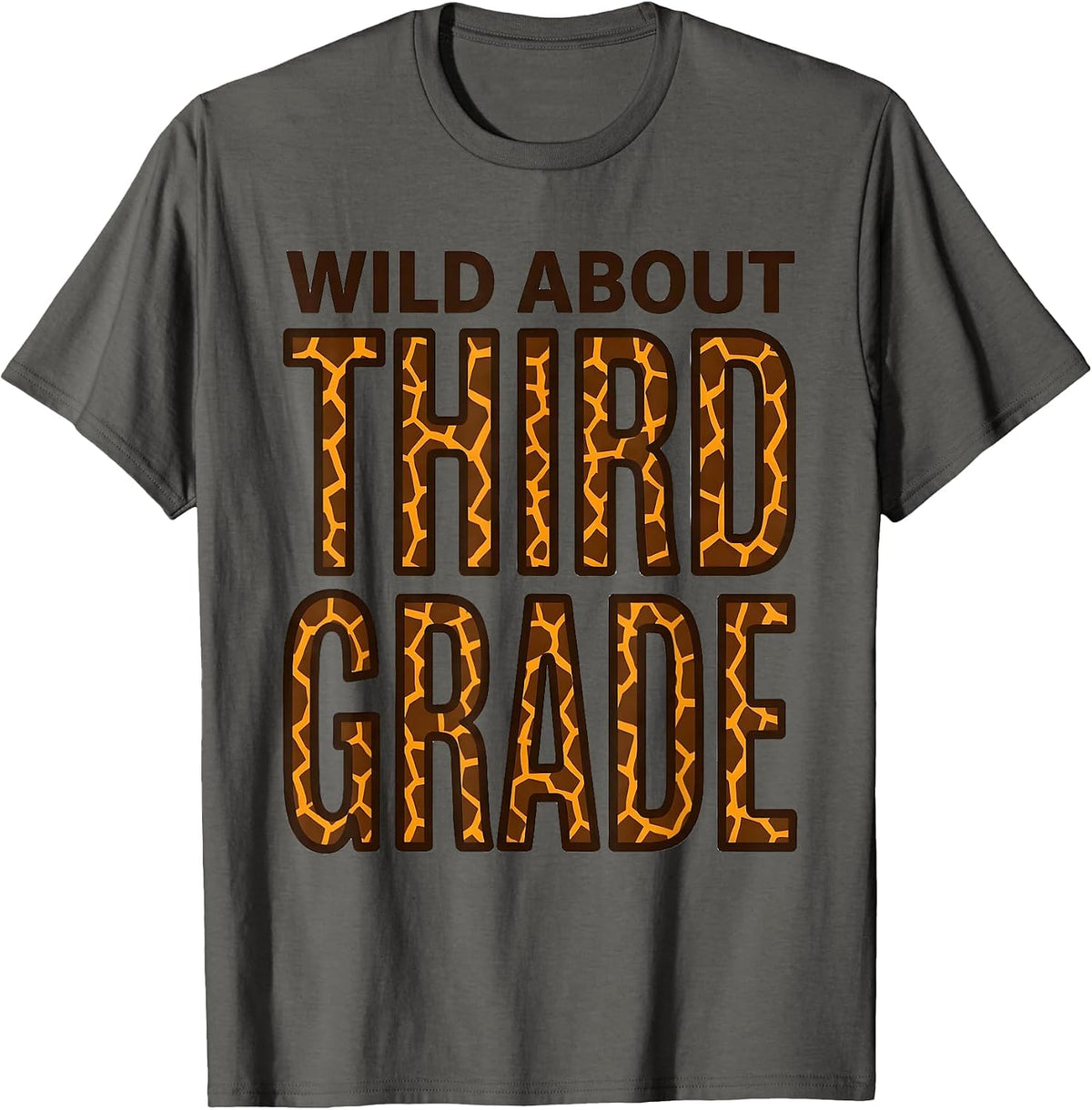 Wild About Third Grade Funny Teacher Student Animal Print T-Shirt - Asphalt Grey