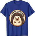 I Stick With Hedgehogs Cute Kawaii Hedgehog Lover Gift T-Shirt - Royal Blue