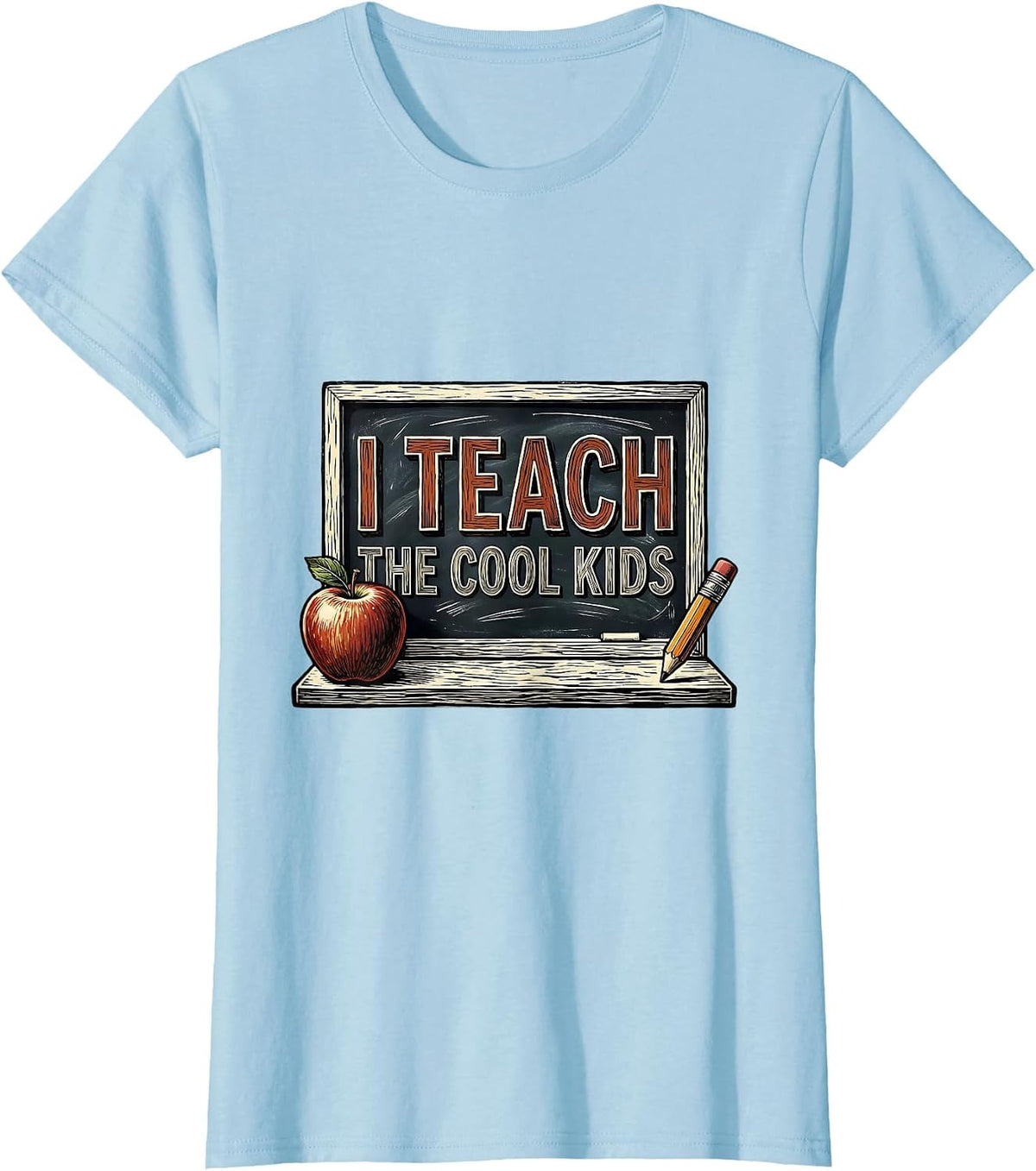 I Teach The Cool Kids 5th Grade Teacher Design T-Shirt - Baby Blue