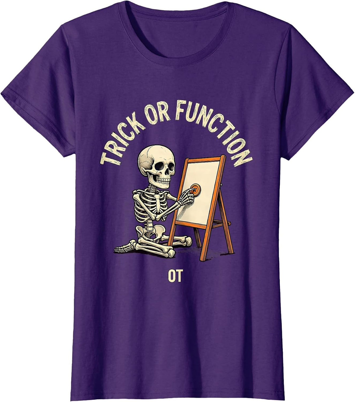 Women's Trick Or Function OT Funny Physical Therapy Halloween T-Shirt - Purple