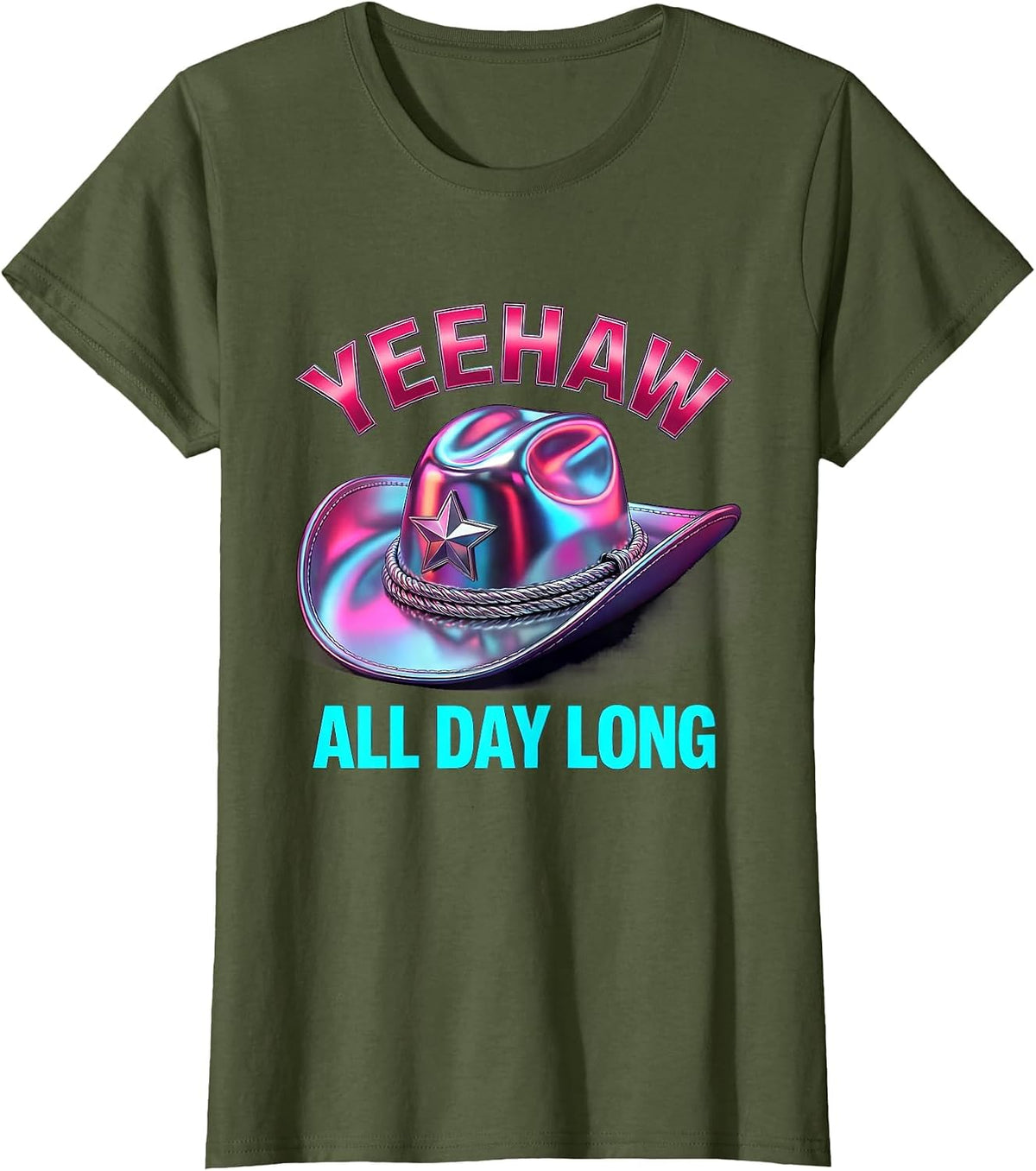 Women's Yeehaw All Day Long Cowgirl Design T-Shirt - Olive Green